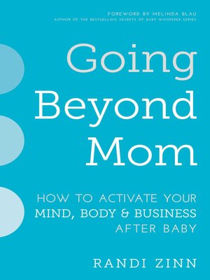 cover image of Going Beyond Mom